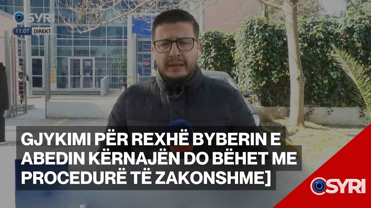 Gjykimi për Rexhë Byberin e Abedin Kërnajën do bëhet me procedurë të zakonshme