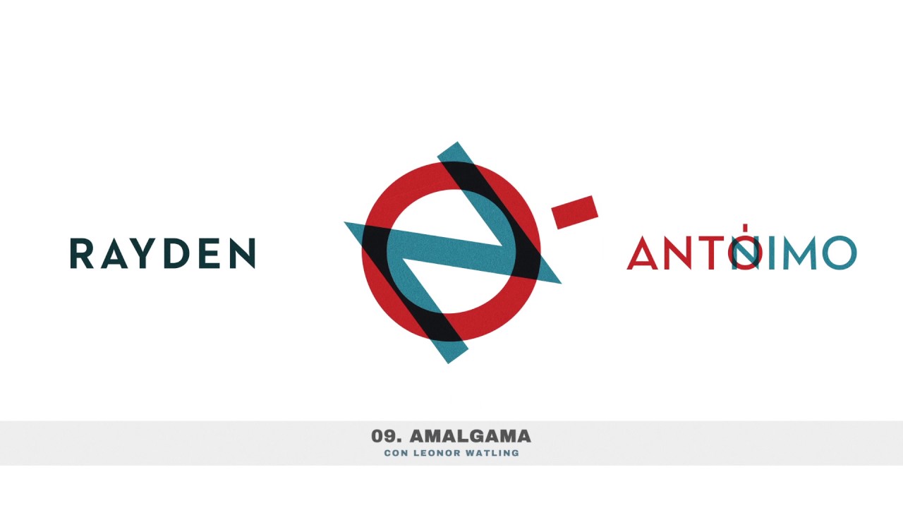 Watch Rayden - Amalgama con Leonor Watling (Audio Oficial) on YouTube Watch Rayden - Amalgama con Leonor Watling (Audio Oficial) on YouTube