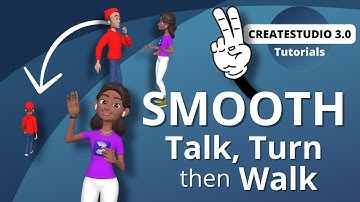 CreateStudio: Part 2 Animate Talk, Turn, and Walk (Tutorial)