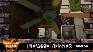 [Game development] - Restaurant Builder (in game physics)