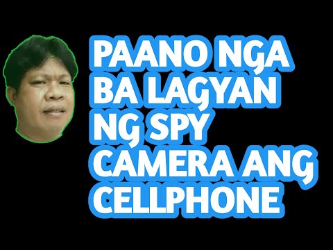 Video: Paano Maglagay Ng Isang Nakatagong Camera