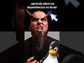 Que son las dependencias en #Linux #explicacion ninja