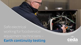 Safe electrical working for foodservice equipment technicians – Earth continuity testing