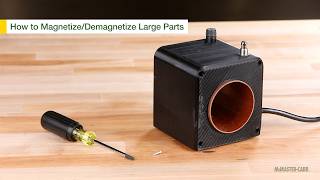 How to Magnetize/Demagnetize Large Parts