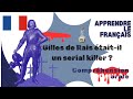 Comprendre le franais  gilles de rais un magicien serial killer 