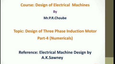 Numericals on Design of Three Phase Induction Motor Part-2