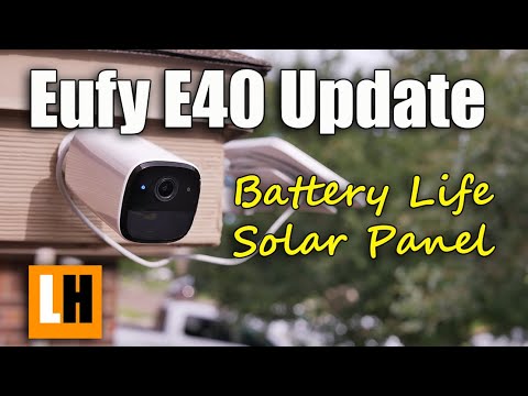 eufy solo cam pro e40 update battery life solar panel charging