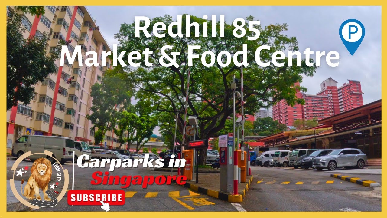 Redhill 85 Market & Food Centre Car Park | Driving Directions | Bukit Merah Area | Carpark No:BMHE12