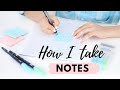 How I Take Notes | 10 Effective Note Taking Tips & Methods 📝