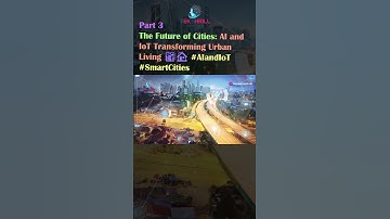 The Future of Cities: AI and IoT Transforming Urban Living 🏙️🏠 #AIandIoT #SmartCities  PART 3