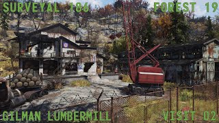 Fallout 76 Surveyal Project 186 - Forest 19 - Gilman Lumbermill