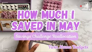 Reallocating May Savings | How Much I Saved in May | Mini Savings Challenges | Mini Monday 