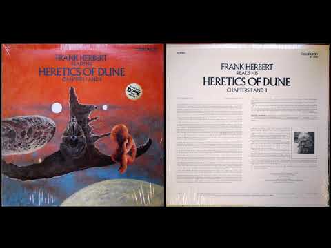 Frank Herbert - Reads His Heretics of Dune - Chapters I and II [Full Album]