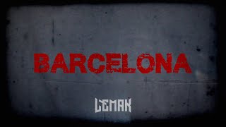Lemak - Barcelona (Vídeoclipe Oficial)