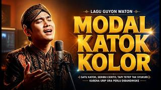 MODAL KATOK KOLOR - Lagu Dangdut Jawa Koplo Terbaru Guyon Waton - Bakal Viral Tiktok