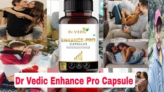 Dr Vedic Enhance Pro Capsule Review
