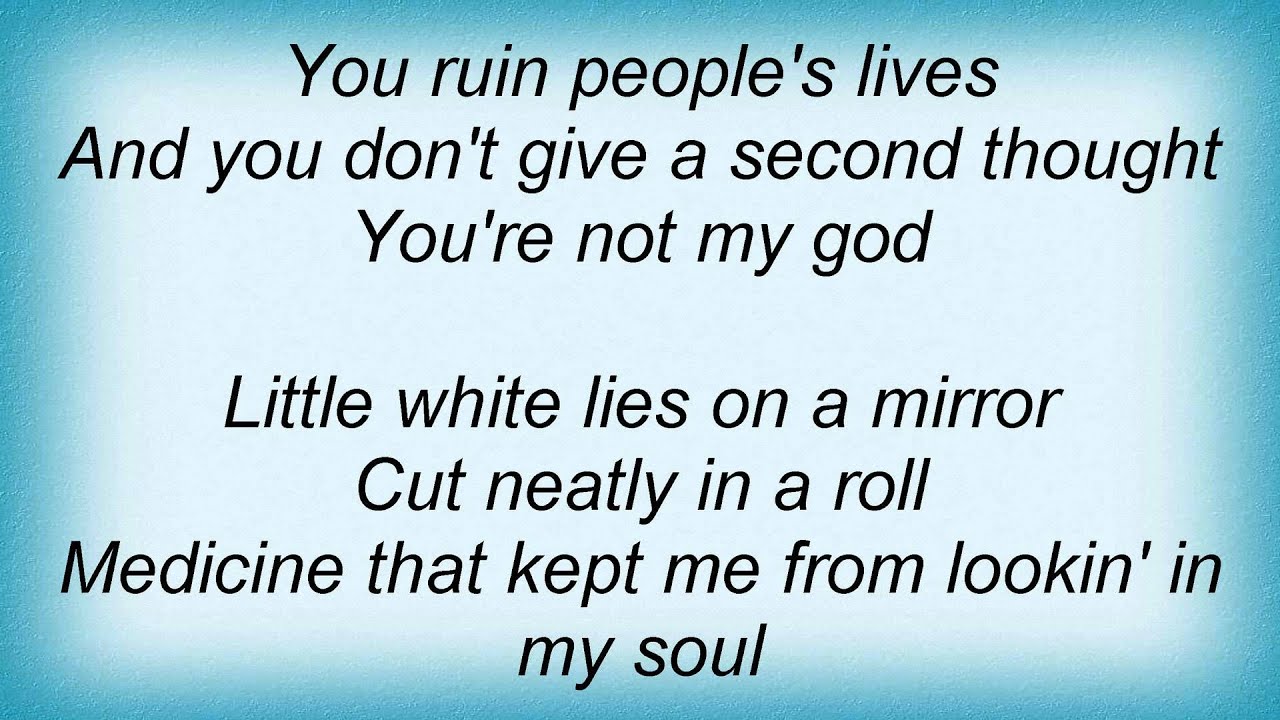 Keith Urban - You're Not My God Lyrics 