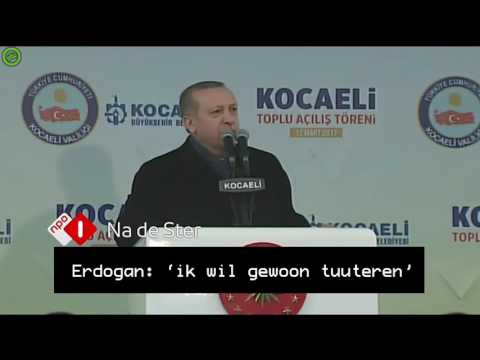 Erdogan Tuuteren grote blij