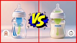 Philips Avent vs Dr. Brown Baby Bottles – Which One Is Best for Newborns?