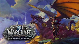 World of Warcraft: Dragonflight - Стрим #1