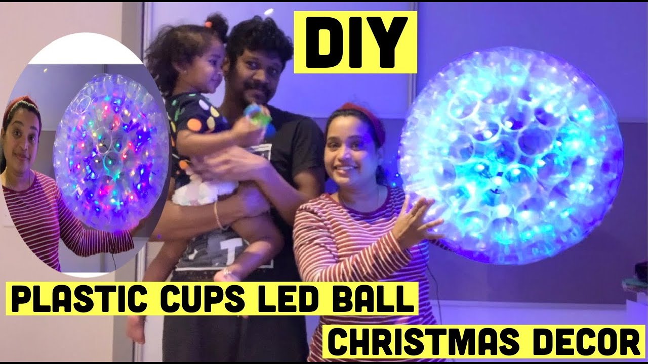 CHRISTMAS DECOR ||PLASTIC CUPS LED BALL ||EASY HOME DECOR IDEAS 💡  || 2020.