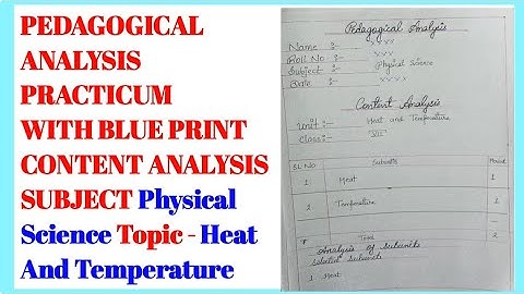 PEDAGOGICAL ANALYSIS PRACTICUM WITH BLUE PRINT CONTENT ANALYSIS SUBJECT Physical Science 🔥🔥🌄💥♨️🌄🏖️