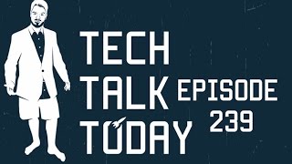 Internet of Wine | Tech Talk Today 239