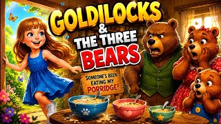 Goldilocks and the Three Bears Fairy Tales and Bedtime Stories for Kids Story Book