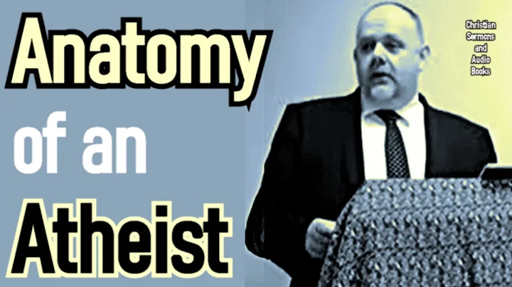 Anatomy of an Atheist - Mark Fitzpatrick Sermon