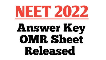 NEET OMR Sheet, Answer Key and Recorded Response Released | How To Check NEET Key Answers