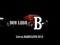 Don Lego - Berdansa Live at BANDCLOTH 2013)