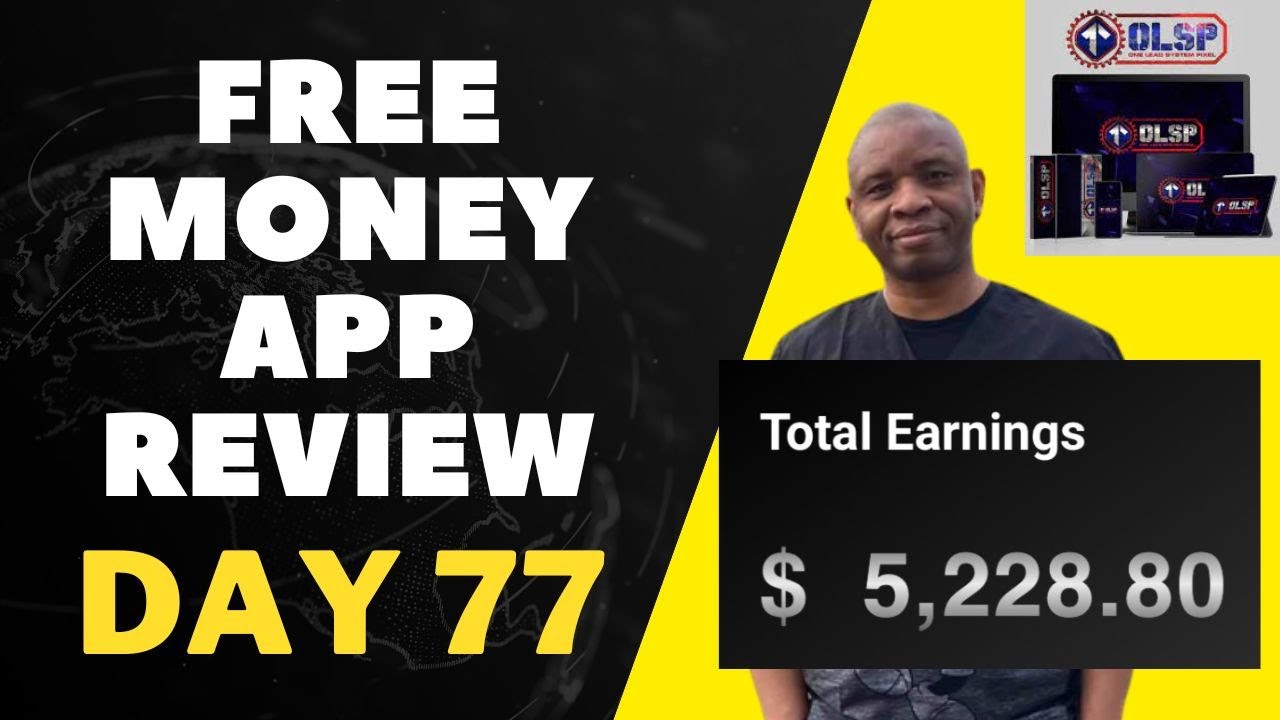 OLSP System Review Day 77 Best Free Money Making App How To Turn 7 OLSP System Review Day 77 Best Free Money Making App How To Turn 7