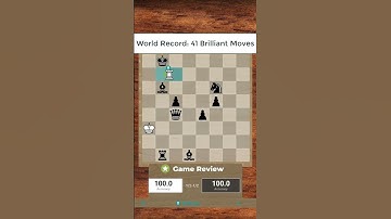 WORLD RECORD: 41 #brilliant  #chess  moves!