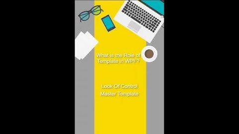 Role of Templates in WPF: Explained | WPF Interview Question  #coding #windows #interview