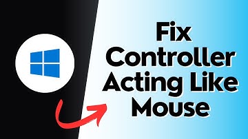 How to Fix Controller Acting Like Mouse