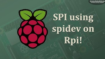 [ENG] Raspberry Pi! Ep: 4 - SPI Usage - C (spidev)