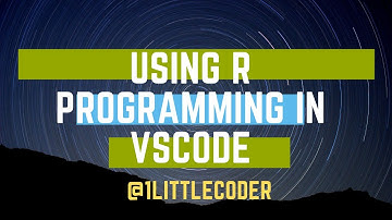 How to enable using R Programming with Visual Studio VS Code