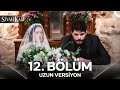 Siyah Kalp 12 Bölüm Uzun Versiyon