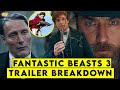 Fantastic Beasts: The Secrets of Dumbledore Trailer Breakdown || ComicVerse