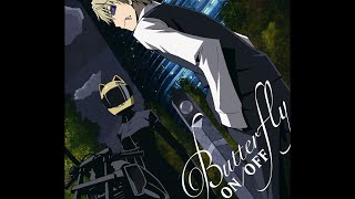 Durarara!! ED 2 - Butterfly [1 Hour Extended]