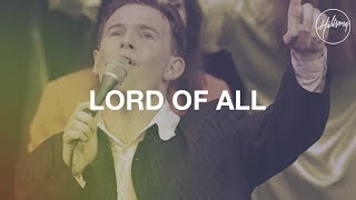 Video-Miniaturansicht von „Lord Of All - Hillsong Worship“