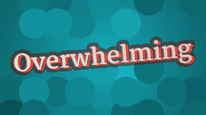 OVERWHELMING pronunciation • How to pronounce OVERWHELMING