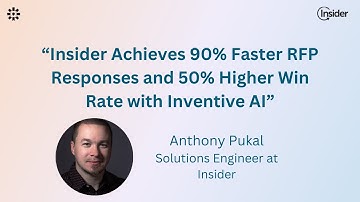 Insider Achieves 90% Faster RFP Responses and 50% Higher Win Rate with Inventive AI