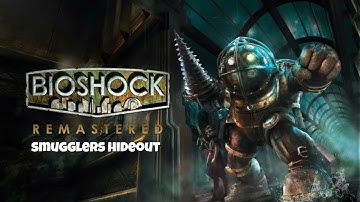 Bioshock Remastered Gameplay PC! Smugglers Hideout Level! Will we escape Rapture?!