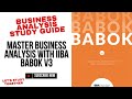 BABOK Guide V3 Audiobook Business Analyst Study Business Analysis(Exam Prep Course)beginners Ep 2 ai