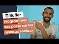 Comment programmer des posts sur les rseaux sociaux  bonus  tuto buffer