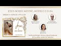 JESUS NOS LARES – Episódio 210 - “JESUS: NOSSO MESTRE, MODELO E GUIA.” – 16/05/2026 –