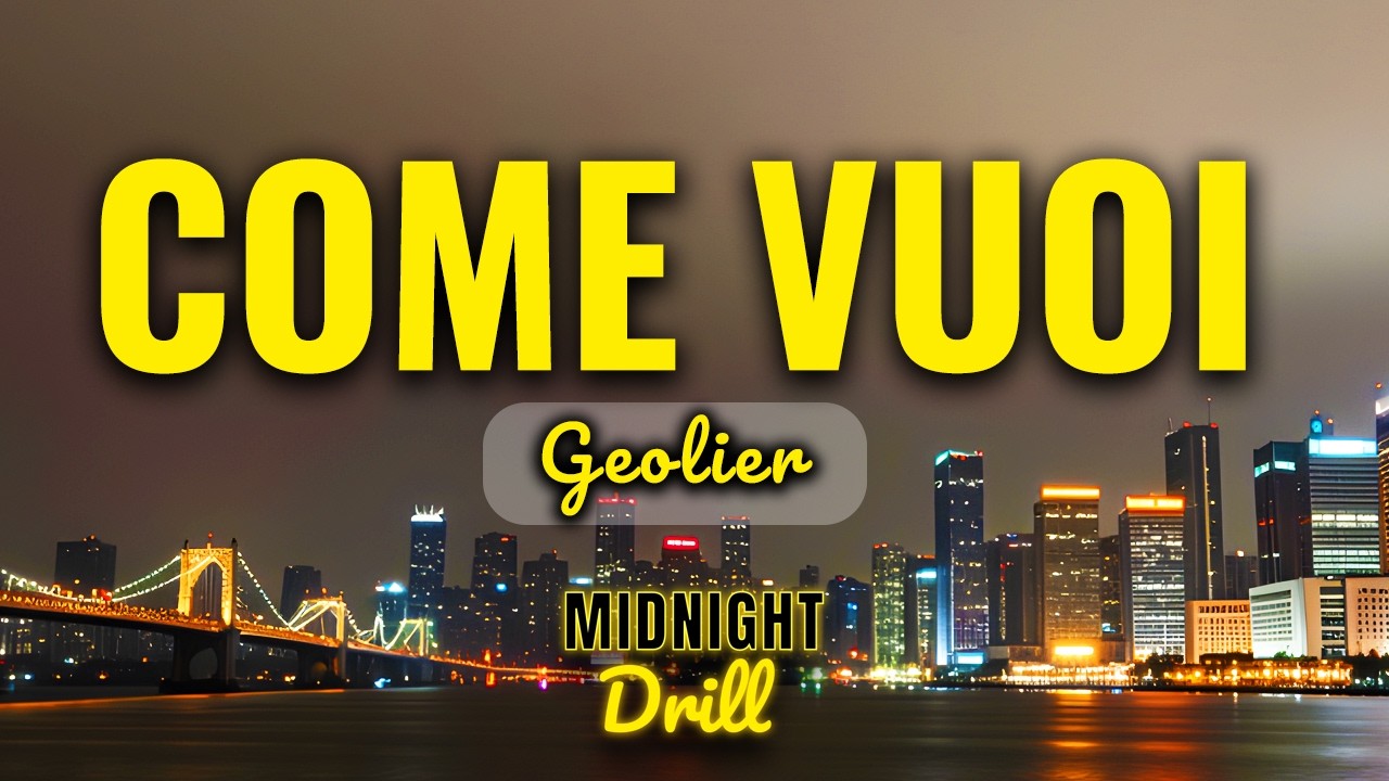 Geolier - COME VUOI (Testo/Lyrics)