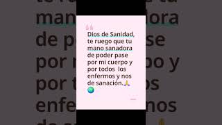 Dios de Sanidad, te pido por los enfermos🙏🌍#viral #paratii #oración #mundial