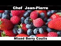 Mixed Berry Coulis Chef Jean-Pierre